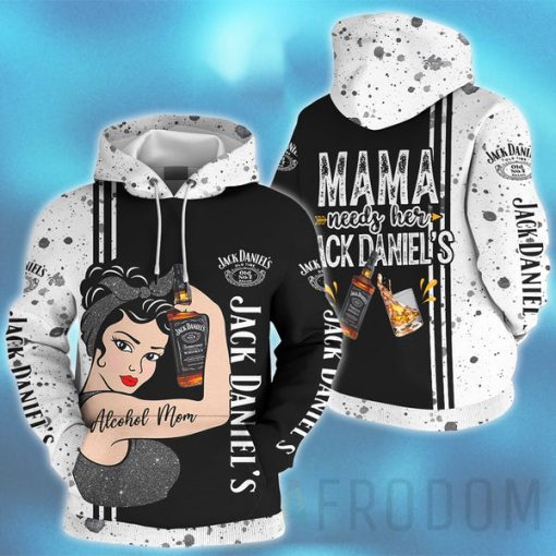 Mama Needs Her Jack Daniels Hoodie